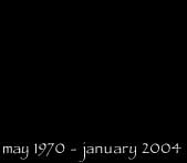 may 1970-january 2004